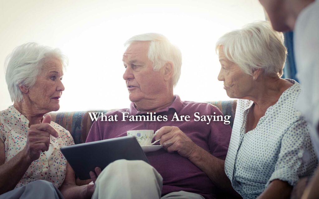 What Families Are Saying